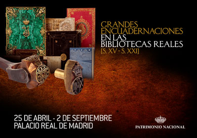 Grandes Encuadernaciones en las Bibliotecas Reales (S.XV  S.XXI)