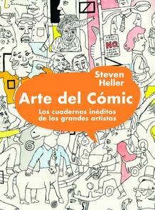 'Arte del cmic', un libro que nos desvela el arte ms ntimo de los grandes artstas