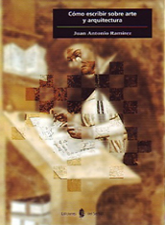 Cómo escribir sobre arte y arquitectura