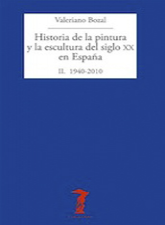 Historia de la pintura y la escultura del siglo XX en Espaa. Tomo II