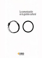 La Comunicación en la Gestión Cultural