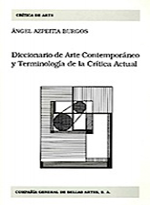 Diccionario de arte contemporneo y terminologa de la crtica de arte