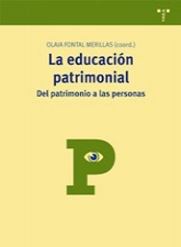 La educación patrimonial: del patrimonio a las personas