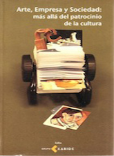 Arte, Empresa y Sociedad: Mas allá del Patrocinio de la Cultura