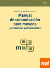 Manual de comunicacin para museos y atractivos patrimoniales