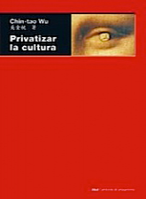 Privatizar la Cultura